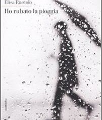 <strong>Elisa Ruotolo</strong>. Autrice di “Ho rubato la pioggia”, racconta il suo intimo sogno