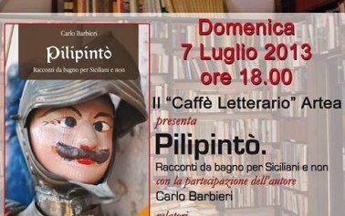 Caffè Letterario <strong>Artea</strong> presenta “Pilipinto’ Racconti da bagno per Siciliani e non”