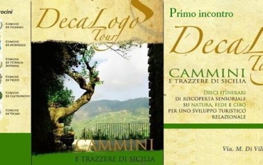 Cammini e trazzere di Sicilia: dieci itinerari esperienziali su natura fede e cibo