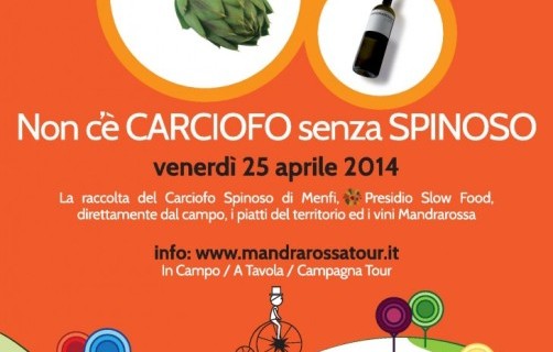 Non c’è carciofo senza spinoso, il 25 aprile di Mandrarossa Tour