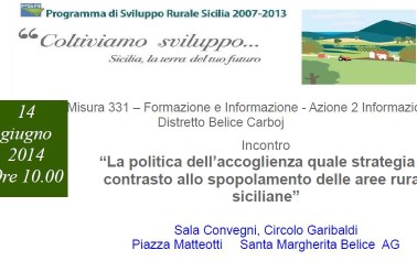 Incontro sul tema: “La politica dell’accoglienza quale strategia di contrasto allo spopolamento delle aree rurali siciliane”