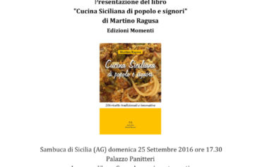 A Sambuca di Sicilia presentazione del libro “Cucina Siciliana di popolo e signori”