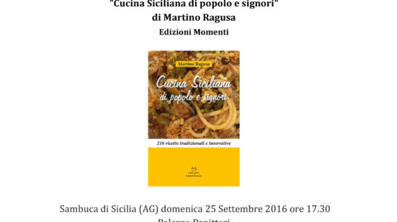 A Sambuca di Sicilia presentazione del libro “Cucina Siciliana di popolo e signori”